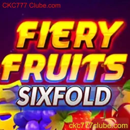Explorando o Excitante Mundo de FieryFruitsSixFold no CKC777 Clube.com