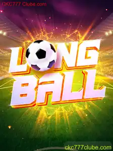 Descubra o Empolgante Mundo de LongBall: O Novo Jogo que Conquista CKC777 Clube.com